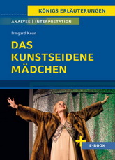 Das kunstseidene Mdchen. Inhaltlicher Schwerpunkt Landesabitur