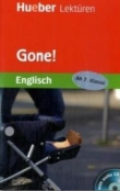 Gone! - Englisch Lektüre