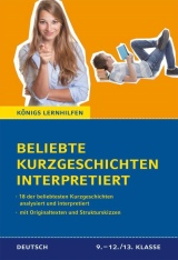 Königs Deutsch Lernhilfen. Kurzgeschichten interpretiert