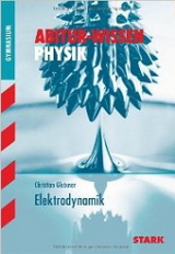 Physik Lernhilfen ergänzend zum Unterricht in Physik