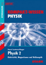 Physik Lernhilfen ergänzend zum Unterricht in Physik