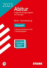 Deutsch Abitur Vorbereitung. Lernhilfen fr die Abi Prfung von Stark für den Einsatz in der Oberstufe -ergänzend zum Deutschunterricht