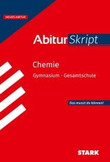 Chemie Originalpr&uuml;fungen mit ausf&uuml;hrlichen L&ouml;sungen f&uuml;r das Abitur/Zentralabitur in Chemie 2026