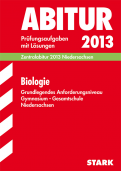 Biologie Lernhilfen von Stark für den Einsatz in der Oberstufe/MSS -ergänzend zum Biologie Grund- und Leistungskurs