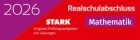 Training Abschlusspr&uuml;fung Realschule 2025. Materialien vom Stark Verlag