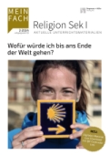 Religion Arbeitsblätter der Sek. I, 5. bis 10. Schuljahr